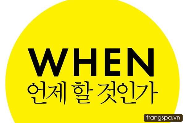 Khi nào tiếng Hàn là gì